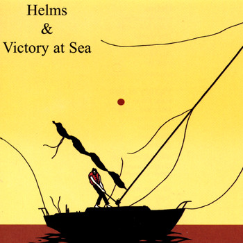 Helms/Victory at Sea - Helms/Victory at Sea