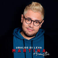 Ubaldo Di Leva - Martina (Acoustic)