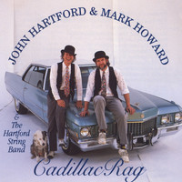 John Hartford - Cadillac Rag