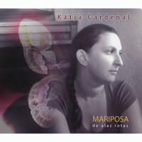 Katia Cardenal - Mariposa De Alas Rotas
