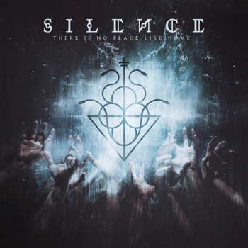 Silence - There Is No Place Like Home (Explicit)