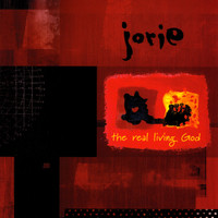 Jorie - The Real Living God