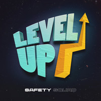 Safety Squad - Level Up