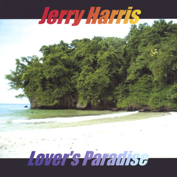 Jerry Harris - Lover's Paradise