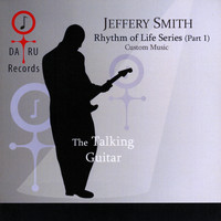 Jeffery Smith - Rhythm Of Life Series (Part 1)