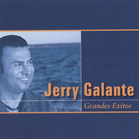 Jerry Galante - Grandes Exitos