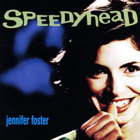 Jennifer Foster - Speedyhead