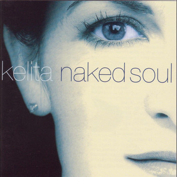 Kelita - Naked Soul