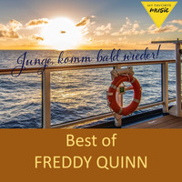Freddy Quinn - Junge, komm bald wieder- Best of Freddy Quinn