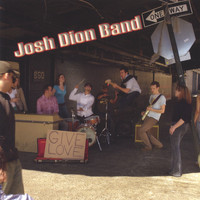 Josh Dion Band - Give Love