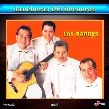 Los Dandys - Éxitos Rancheros