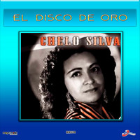 Chelo Silva - El Disco De Oro