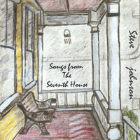 Steve Johnson - Songs From the Seventh House