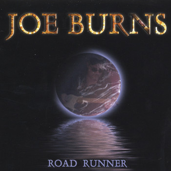 Joe Burns - Road Runner