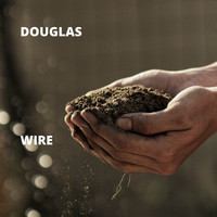 Douglas - Wire
