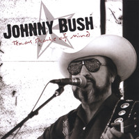 Johnny Bush - Texas State Of Mind
