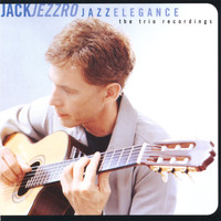 Jack Jezzro - Jazz Elegance