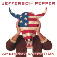 Jefferson Pepper - American Evolution II (The White Album)