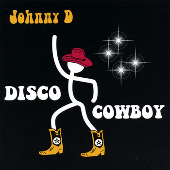 Johnny D - Disco Cowboy
