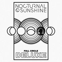 Nocturnal Sunshine & Maya Jane Coles - Full Circle (Deluxe [Explicit])