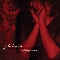 Julia Brown - Strange Scars
