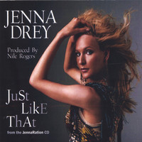 Jenna Drey - Just Like That