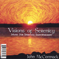 John McCormack - Visions of Serenity