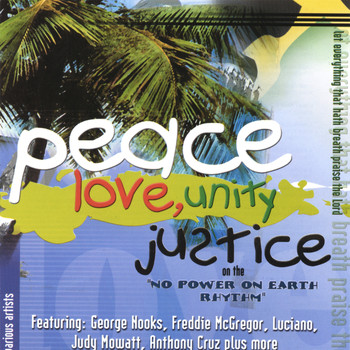 Various Reggae Artistes - Peace Love Unity & Justice Vol 1