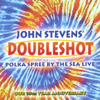 John Stevens' Doubleshot - Polka Spree By The Sea Live