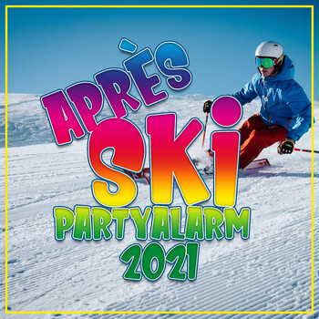 Various Artists - Après Ski Partyalarm 2021