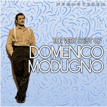Domenico Modugno - The Very Best Of (Digitally Remastered)