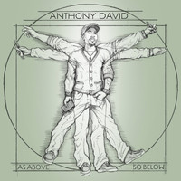 Anthony David - As Above So Below (Bonus Track Version)