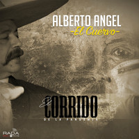 Alberto Angel "El Cuervo" - El Corrido De La Pandemia