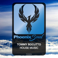 Tommy Boccuto - House Music
