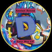 Nestor Neven - Easy Way EP