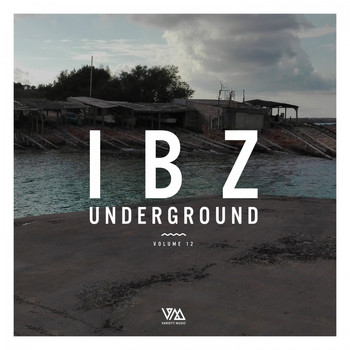 Various Artists - Ibz Underground, Vol. 12