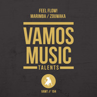 Feel Flow! - Marimba / Zouwaka