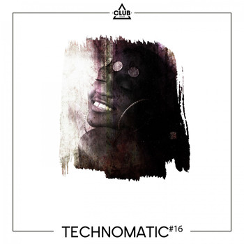 Various Artists - Technomatic #16