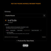 Charlie Muscle - Ineffable - EP (Explicit)