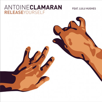 Antoine Clamaran - Release Yourself
