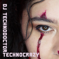 Dj Technodoctor - Technocrazy