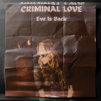 Eve - Criminal Love