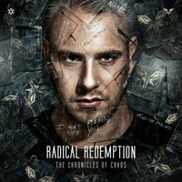 Radical Redemption - The Chronicles Of Chaos (Explicit)