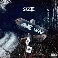 Size - One Way (Explicit)