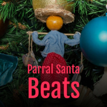 Various Artists - Parral Santa Beats