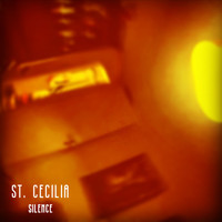 St. Cecilia - Silence