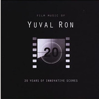 Yuval Ron Ensemble - Film Music of Yuval Ron