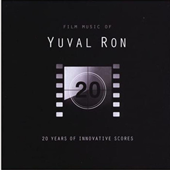 Yuval Ron Ensemble - Film Music of Yuval Ron
