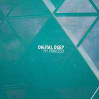 Digital Deep - My Princess