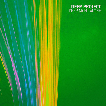 Deep Project - Deep Night Alone